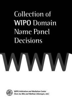 Hardcover Collection of Wipo Domain Name Panel Decisions Book