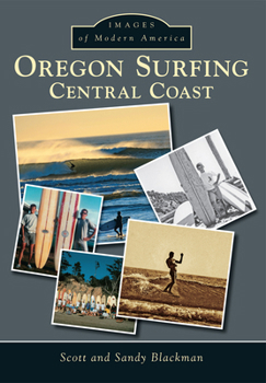 Paperback Oregon Surfing: Central Coast Book