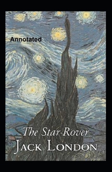 Paperback The Star Rover Annotated Book