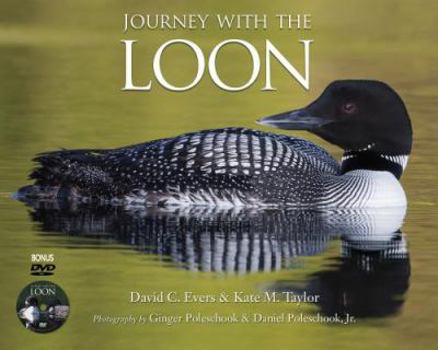 Hardcover Journey with the Loon [With DVD] Book
