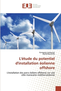 Paperback L'étude du potentiel d'installation éolienne offshore [French] Book