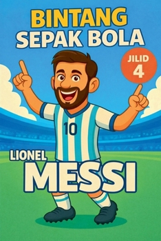 Paperback Bintang Sepak Bola: Lionel Messi [Indonesian] Book