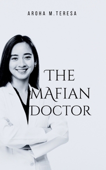Paperback The Mafian Doctor: A betrayal classic Book
