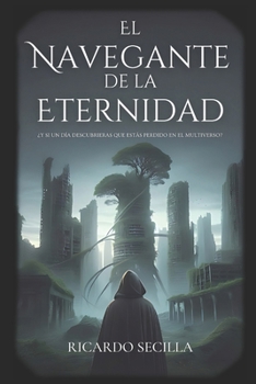 Paperback El Navegante de la Eternidad [Spanish] Book