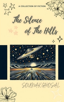 Paperback The Silence of The Hills Book