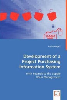 Paperback Development of a Project Purchasing Information System Book