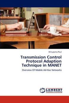 Paperback Transmission Control Protocol Adaption Technique in MANET Book