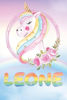 Leone: Leone's Unicorn Personal Custom Named Diary Planner Calendar Notebook Journal 6x9 Personalized Customized Gift For Someone Who's Surname is Leone Or First Name Is Leone