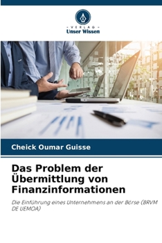 Paperback Das Problem der Übermittlung von Finanzinformationen [German] Book