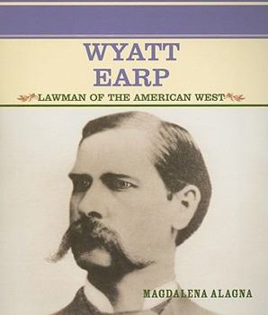 Paperback Wyatt Earp: Lawman of the American West Book