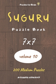 Paperback Puzzles for Brain - Suguru Puzzle Book 200 Medium Puzzles 7x7 (volume 10) Book
