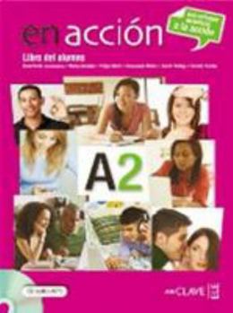 Hardcover En Acción A2 - libro del alumno + CD audio [Spanish] Book