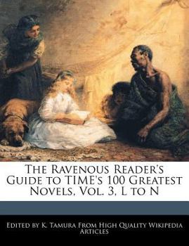 The Ravenous Reader's Guide to Time's 100 Greatest Novels