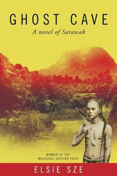 Paperback Ghost Cave: a novel of Sarawak Book