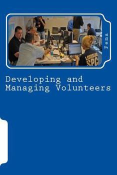 Paperback Developing and Managing Volunteers Book