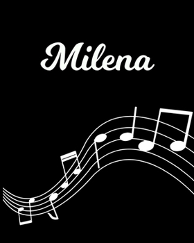 Paperback Milena: Sheet Music Note Manuscript Notebook Paper - Personalized Custom First Name Initial M - Musician Composer Instrument C Book