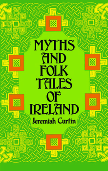 Paperback Myths and Folk Tales of Ireland Book