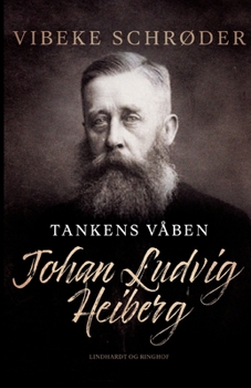 Paperback Tankens v?ben. Johan Ludvig Heiberg [Danish] Book