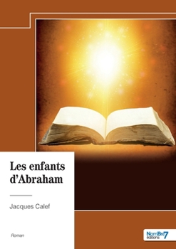 Paperback Les enfants d'Abraham [French] Book