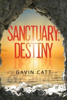 Paperback Sanctuary: Destiny Book