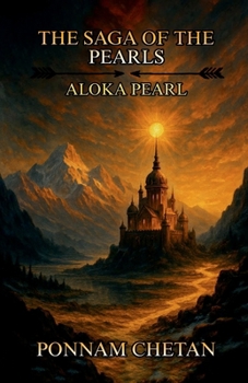 Paperback The Saga of the Pearls: Aloka Pearl Book