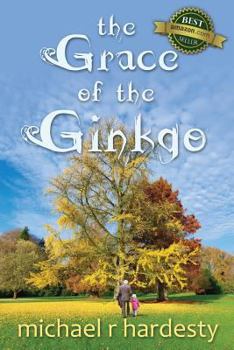 Paperback The Grace of the Ginkgo Book