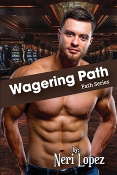 Wagering Path