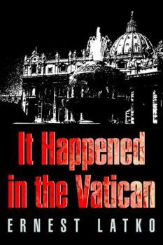 Paperback It Happened in the Vatican Book