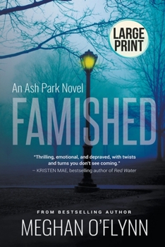 Paperback Famished: Large Print Book