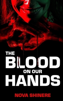 Paperback The Blood on Our Hands Book