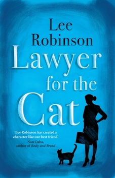 Lawyer for the Cat - Book #2 of the Sally Baynard