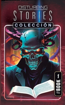 Paperback Disturbing Stories Colección: Libro 1 [Spanish] Book