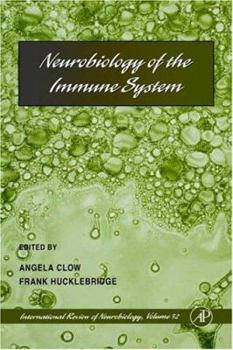 Hardcover Neurobiology of the Immune System: Volume 52 Book