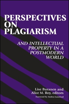 Paperback Perspectives on Plagiarism and Intellectual Property in a Postmodern World Book