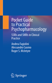 Paperback Pocket Guide to Practical Psychopharmacology: Ssris and Snris in Clinical Practice Book