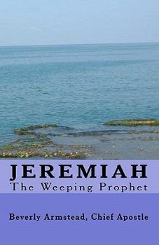 Paperback Jeremiah, The Weeping Prophet [Large Print] Book