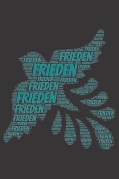 Frieden: Notizblock | Notizbuch | DIN A5, 120 Seiten | Liniert, Lined, Linien | Notizen, Termine, Planer, Tagebuch, Organisation | Wortwolke Geschenk (German Edition)