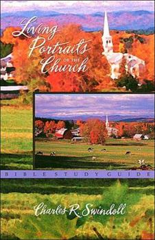 Living Portraits of the Church: Bible Study Guide
