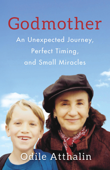 Paperback Godmother: An Unexpected Journey, Perfect Timing, and Small Miracles Book