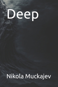 Deep (The Bloom Trilogy)