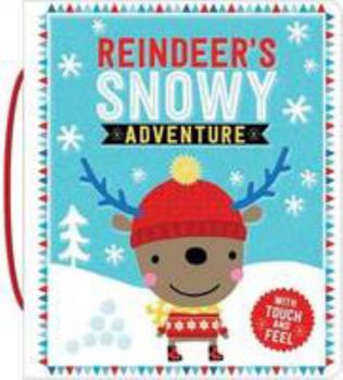 Board book Reindeer's Snowy Adventure Book