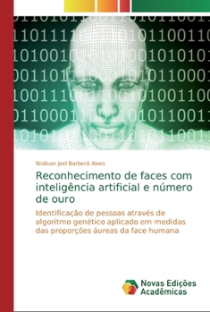 Paperback Reconhecimento de faces com inteligência artificial e número de ouro [Portuguese] Book