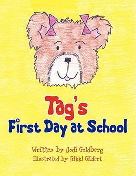 Paperback Tag's First Day at School Book