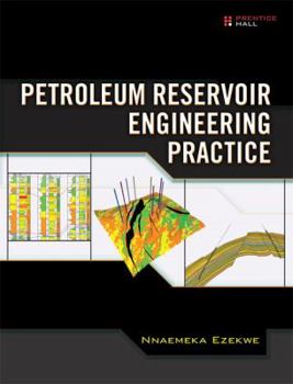 Hardcover Petroleum Reservoir Engineering Practice Book