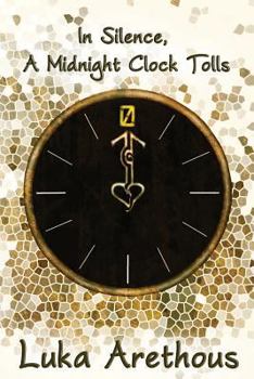 Paperback In Silence, A Midnight Clock Tolls Book