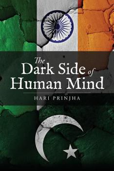 Paperback The Dark Side of the Human Mind Book