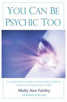 Paperback You Can Be Psychic Too Book