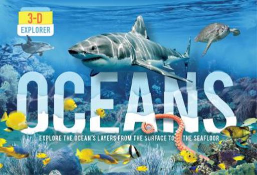 Hardcover 3-D Explorer: Oceans Book
