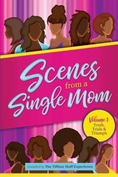 Paperback Scenes From A Single Mom Book