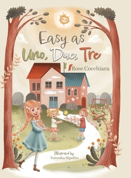 Hardcover Easy as Uno, Due, Tre Book